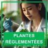 Plantes réglementées